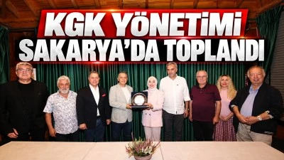 KGK Y&Ouml;NETİMİ SAKARYA&rsquo;DA TOPLANDI