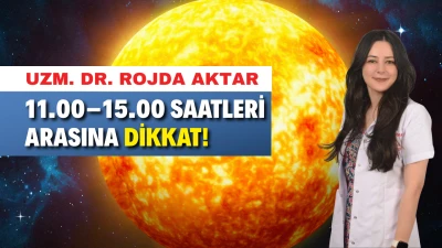 GÜNEŞ ALARMI,CİLDİNİZİ KORUYUN!