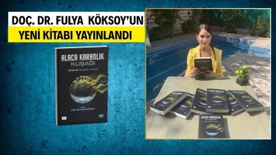 'ALACA KARANLIK KUŞAĞI:COVID-19 PANDEMİ DÖNEMİ' RAFLARDA YERİNİ ALDI