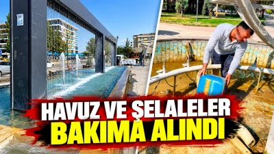 HAVUZ VE ŞELALELER BAKIMA ALINDI