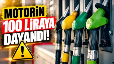MOTORİN 100 LİRAYA DAYANDI!