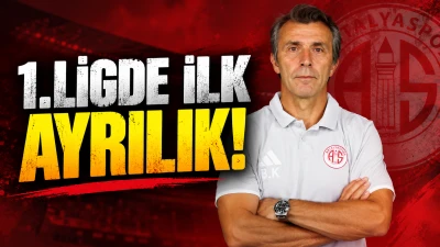 1.LİGDE İLK AYRILIK!