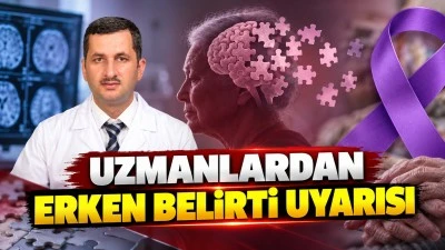 UZMANLARDAN ERKEN BELİRTİ UYARISI