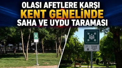 OLASI AFETLERE KARŞI KENT GENELİNDE SAHA VE UYDU TARAMASI