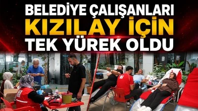BELEDİYE &Ccedil;ALIŞANLARI KIZILAY İ&Ccedil;İN TEK Y&Uuml;REK OLDU