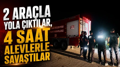 2 ARA&Ccedil;LA YOLA &Ccedil;IKTILAR, 4 SAAT ALEVLERLE SAVAŞTILAR