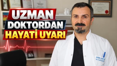 UZMAN DOKTORDAN HAYATİ UYARI