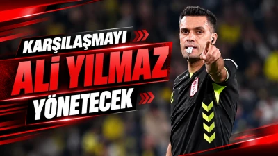KARŞILAŞMAYI ALİ YILMAZ Y&Ouml;NETECEK