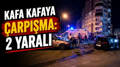KAFA KAFAYA &Ccedil;ARPIŞMA: 2 YARALI