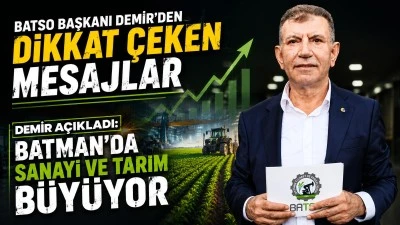 BATSO BAŞKANI DEMİR&rsquo;DEN DİKKAT &Ccedil;EKEN MESAJLAR
