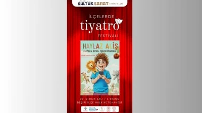 İLÇELER BU YIL TİYATROYLA RENKLENECEK