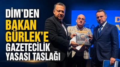 DİM'DEN BAKAN G&Uuml;RLEK'E GAZETECİLİK YASASI TASLAĞI