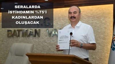 BATMAN'DA TARIMA KADIN ELİ DEĞECEK