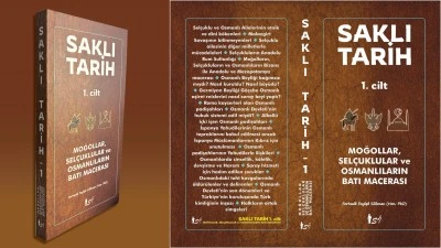SAKLI TARİH&rsquo;İN PERDESİ ARALANIYOR