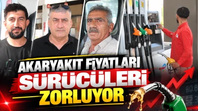 AKARYAKIT FİYATLARI S&Uuml;R&Uuml;C&Uuml;LERİ ZORLUYOR