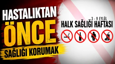 HASTALIKTAN &Ouml;NCE SAĞLIĞI KORUMAK