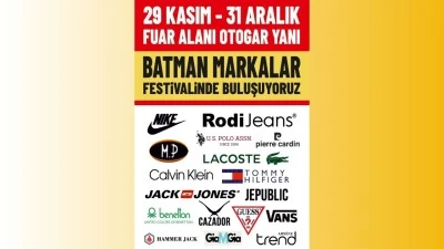 DÜNYA MARKALARI BATMAN'DA