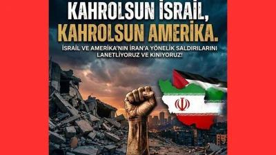 İSRAİL VE ABD&rsquo;NİN İRAN&rsquo;A Y&Ouml;NELİK SALDIRILARINA TEPKİ