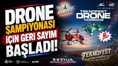 DRONE ŞAMPİYONASI İ&Ccedil;İN GERİ SAYIM BAŞLADI