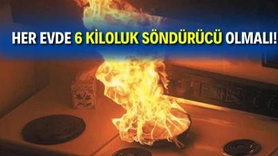 EVDE YANGIN GÜVENLİĞİ İÇİN ÖNERİLER