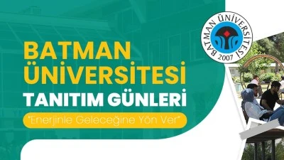 BATMAN ÜNİVERSİTESİ ADAYLARA KAPILARINI AÇIYOR