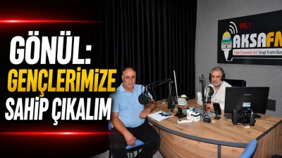 G&Ouml;N&Uuml;L: GEN&Ccedil;LERİMİZE SAHİP &Ccedil;IKALIM