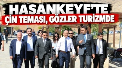 Hasankeyf&rsquo;te &Ccedil;in teması, g&ouml;zler turizmde