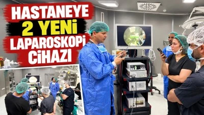 Hastaneye 2 yeni laparoskopi cihazı