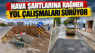 Hava şartlarına rağmen yol &ccedil;alışmaları s&uuml;r&uuml;yor