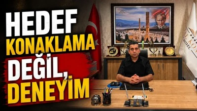 HEDEF KONAKLAMA DEĞİL, DENEYİM