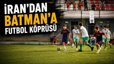 İRAN&rsquo;DAN BATMAN&rsquo;A FUTBOL K&Ouml;PR&Uuml;S&Uuml;