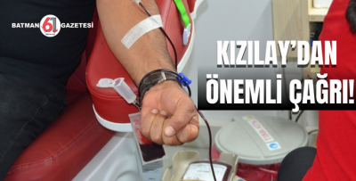 KIZILAY’DAN ÖNEMLİ ÇAĞRI!