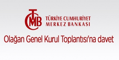 MERKEZ BANKASINDAN OLAĞAN GENEL KURUL TOPLANTISINA DAVET