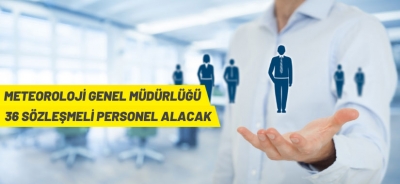 METEOROLOJİYE PERSONEL ALINACAK