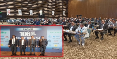 MÜSİAD 106. GENEL İDARE KURULU TOPLANTISINA KATILDI