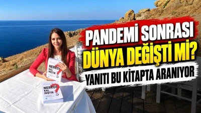 Pandemi sonrası d&uuml;nya değişti mi? Yanıtı bu kitapta aranıyor