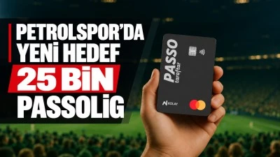 Petrolspor&rsquo;da Yeni Hedef 25 Bin Passolig