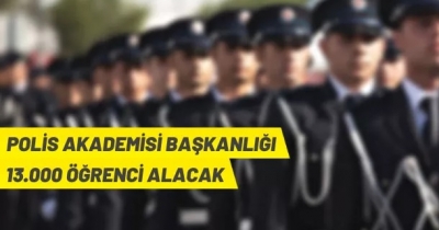 POLİS AKADEMESİNE ÖĞRENCİ ALINACAK