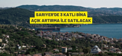 SARIYER'DE VİLLA SATIŞ İHALESİ