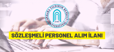 SÖZLEŞMELİ PERSONEL ALIM İLANI