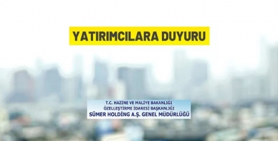 SÜMER HOLDİNG A.Ş.'DEN YATIRIMCILARA DUYURU