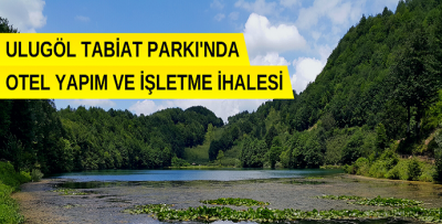 TABİAT PARKINDA BUTİK OTEL YAPILACAK