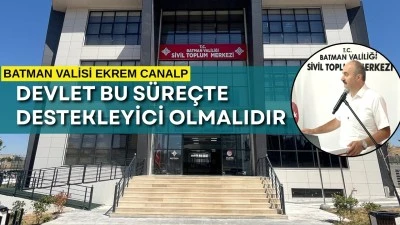 VALİ CANALP: SİVİL TOPLUM KENDİ GELİŞİMİNİ KENDİSİ SAĞLAR