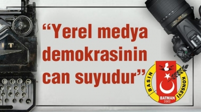 “Yerel medya demokrasinin can suyudur” 