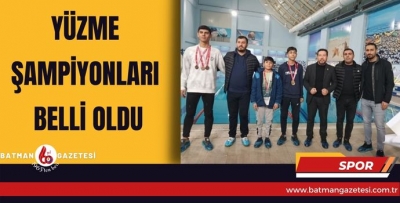 YÜZME ŞAMPİYONLARI BELLİ OLDU
